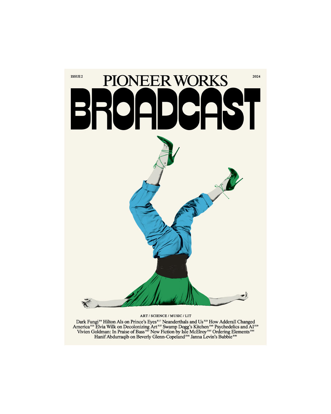 Pioneer Works Broadcast #2
