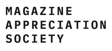 Magazine Appreciation Society
