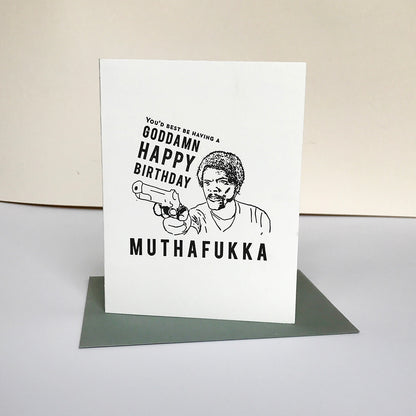 Muthafukka Birthday Card